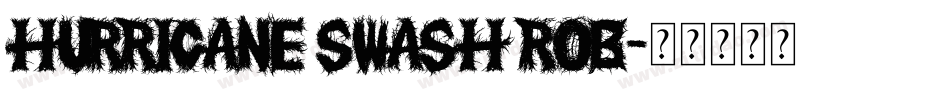 Hurricane Swash ROB字体转换